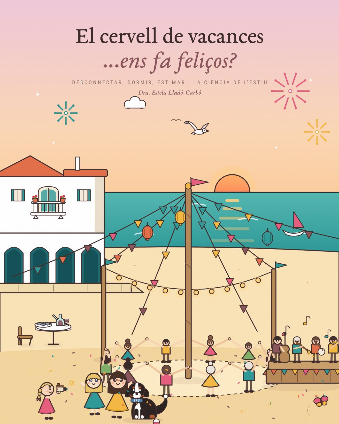 El cervell de vacances: mar o muntanya, junts o sols, i per què necessitem marxar